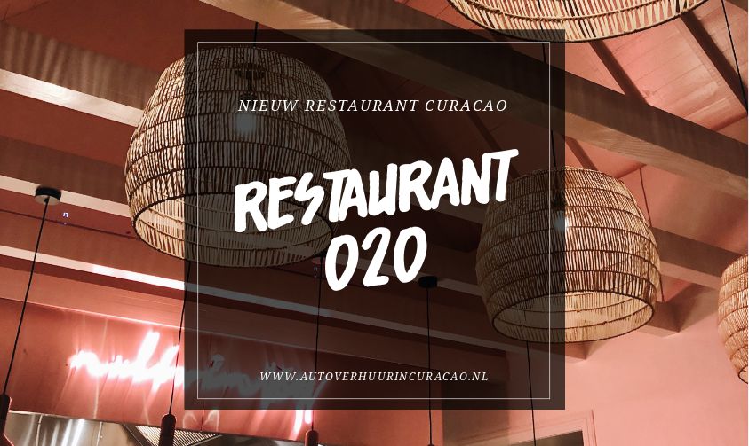 restaurant 020 curacao